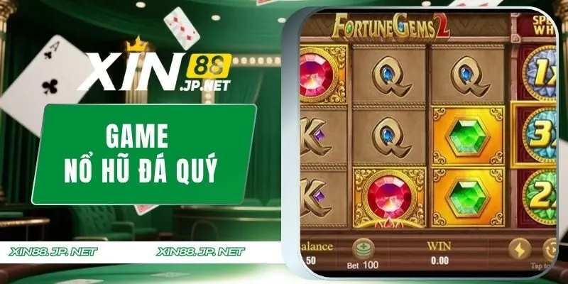 Nổ Hũ Đá Quý